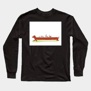 A very long boy Long Sleeve T-Shirt